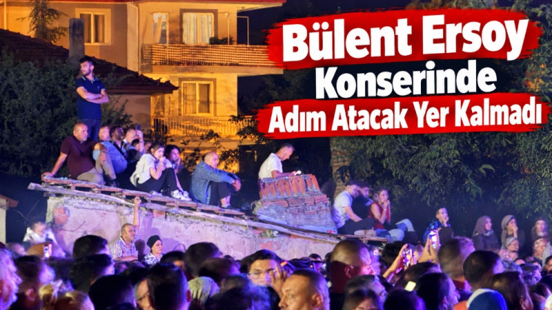 Bülent Ersoy Konserinde Meydan Doldu, Çatılara Çıktılar