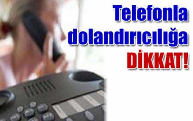 DOLANDIRICILAR ÇİVRİLDE GÖREV YAPAN MEMURLARA DADANDI