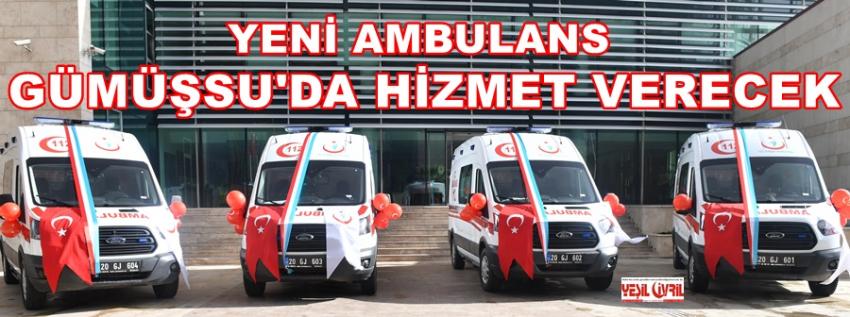 YENİ AMBULANS HİZMETTE
