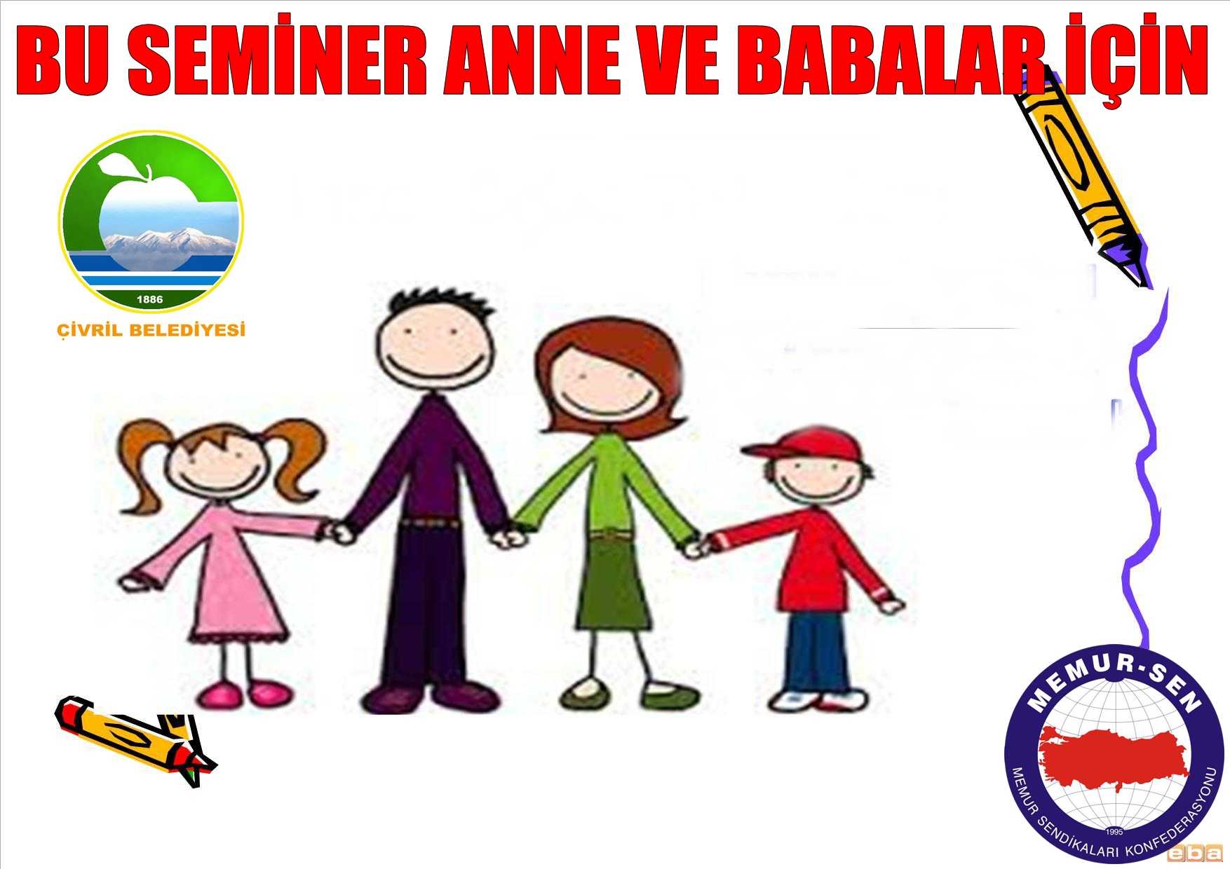 BU SEMİNER ANNE BABALAR İÇİN