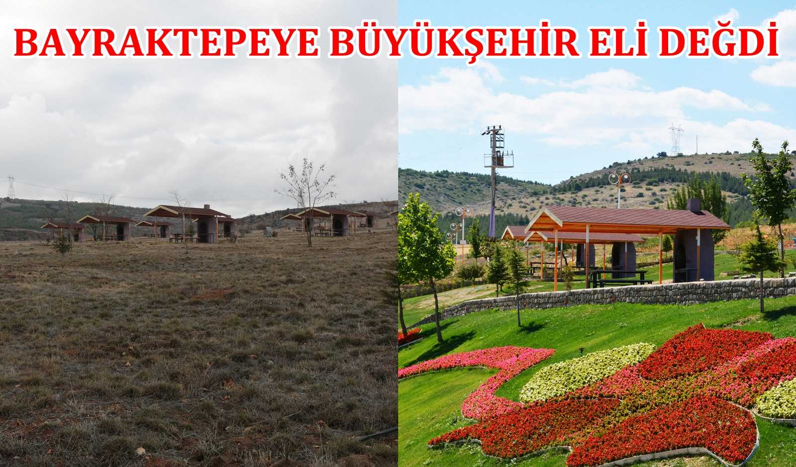 BAYRAKTEPEYE BÜYÜKŞEHİR ELİ DEĞDİ