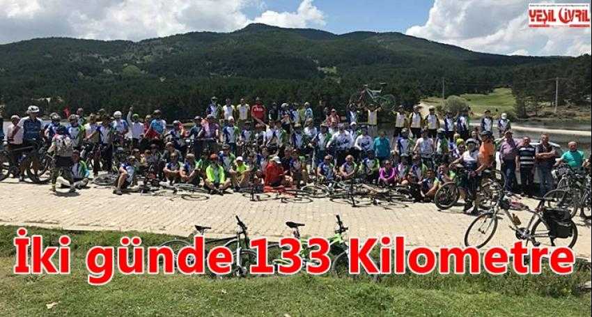 İKİ GÜNDE 133 KİLOMETRE