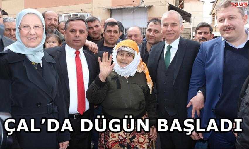 ÇAL’DA DÜĞÜN BAŞLADI
