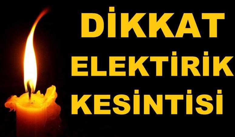 ÜÇ GÜN ELEKTİRİK KESİLECEK