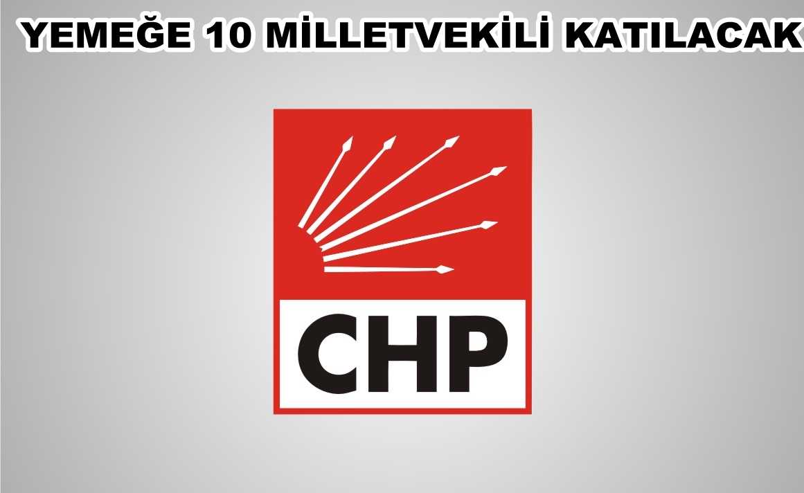 DAYANIŞMA YEMEĞİNE 10 VEKİL KATILACAK