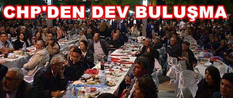 CHP BİRLİK VE DAYANIŞMA YEMEĞİNDE BİRARAYA GELDİ