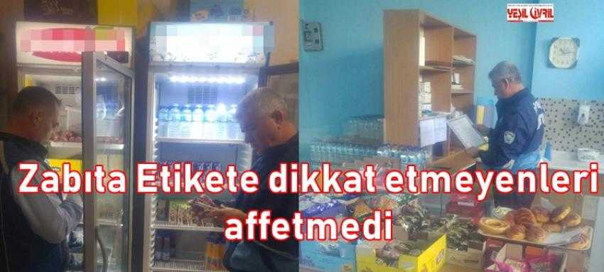 ZABITA FİYATLARI DENETLEDİ: 2 MARKET HAKKINDA TUTANAK TUTULDU