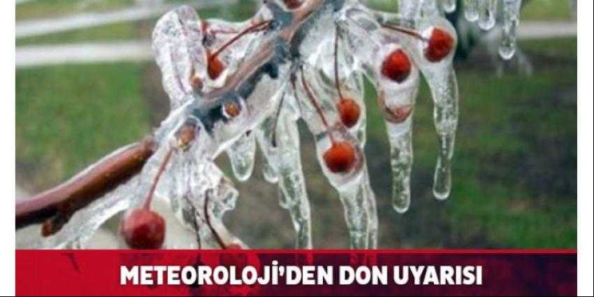 METEOROLOJİDEN ZİRAİ DON UYARISI
