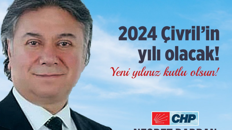 2024 ÇİVRİL'İN YILI OLACAK