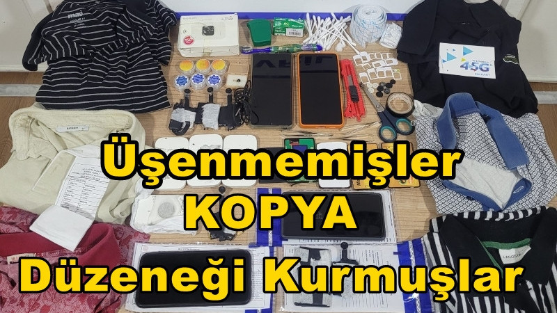 EHLİYET SINAVINDA KOPYA ÇEKMEK İÇİN DÜZENEK KURMUŞLAR