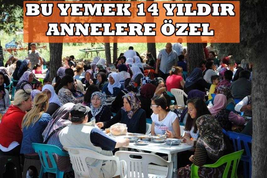 14 YILDIR ANNELERE ÖZEL YAPILIYOR