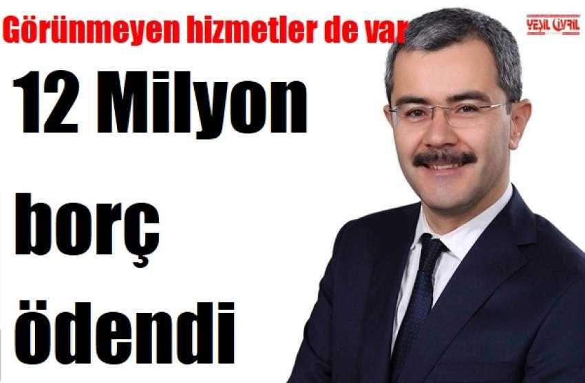 HEM BORÇ ÖDEDİK HEM HİZMET ETMEYE ÇALIŞTIK