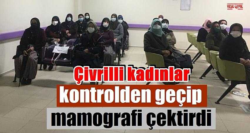 ÇİVRİL’DE 145 KADINA KANSER TARAMASI YAPILDI