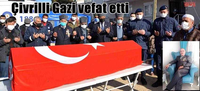ÇİVRİLLİ GAZİ ANTALYA’DA VEFAT ETTİ