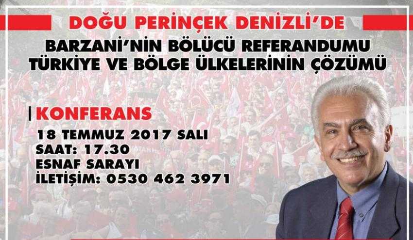 PERİNÇEK DENİZLİ'YE GELİYOR