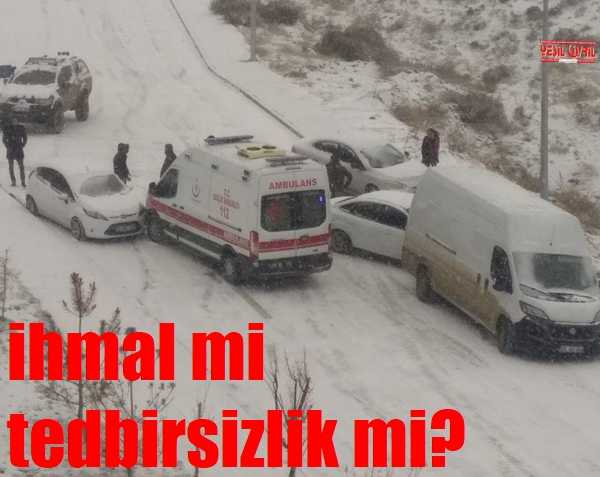 “KAR DEĞİL BELEDİYENİN İHMALİ KAZAYA NEDEN OLDU”