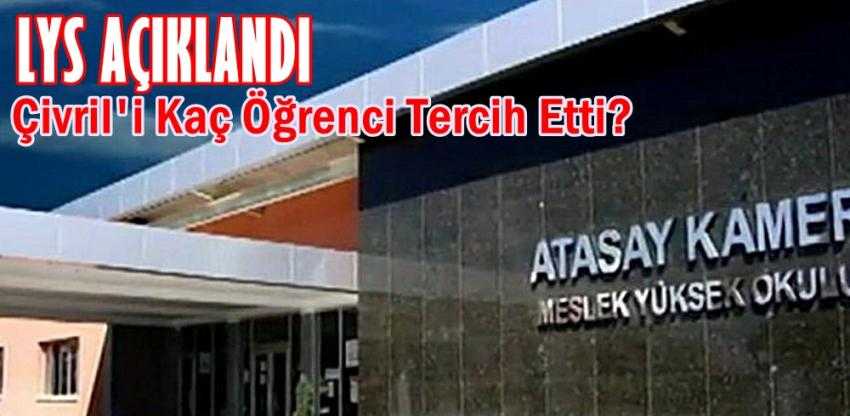 ÇİVRİL TERCİH EDİLMEDİ