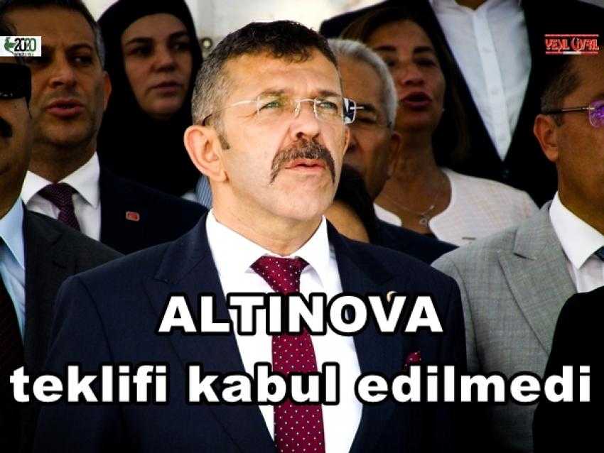 ALTINOVA İLÇESİ KABUL EDİLMEDİ